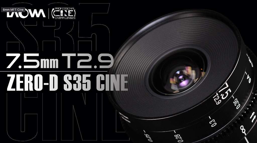 Laowa 7.5mm T2.9 Zero-D S35 Cine Lens for Sony E-mount